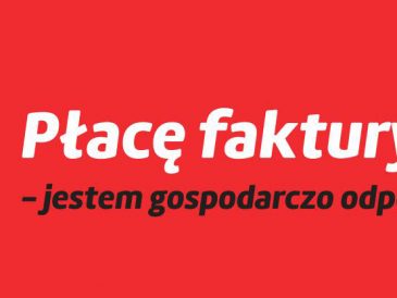 Płacę faktury – jestem gospodarczo odpowiedzialny