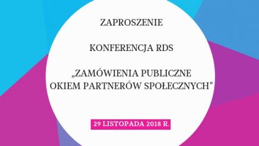 Zamówienia publiczne okiem partnerów społecznych - zaproszenie na konferencję Rady Dialogu Społecznego