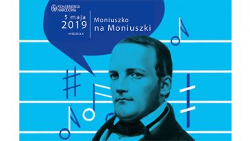 Moniuszko na Moniuszki – koncerty i jarmark w dwustulecie urodzin kompozytora