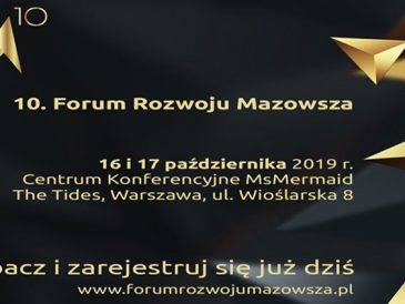 10. Forum Rozwoju Mazowsza, 16 i 17 października