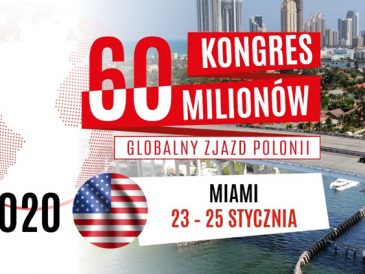 Kongres 60 Milionów, 23 - 25 stycznia Miami