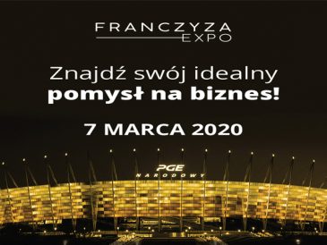 Targi Franczyza Expo 2020, czy warto się na nie wybrać 7 marca na warszawski Stadion Narodowy?