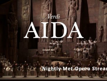 „Aida” Verdiego w Metropolitan Opera, online, bo tak u nas, jak w Nowym Jorku teatry wciąż zamknięte. Za to za darmo!