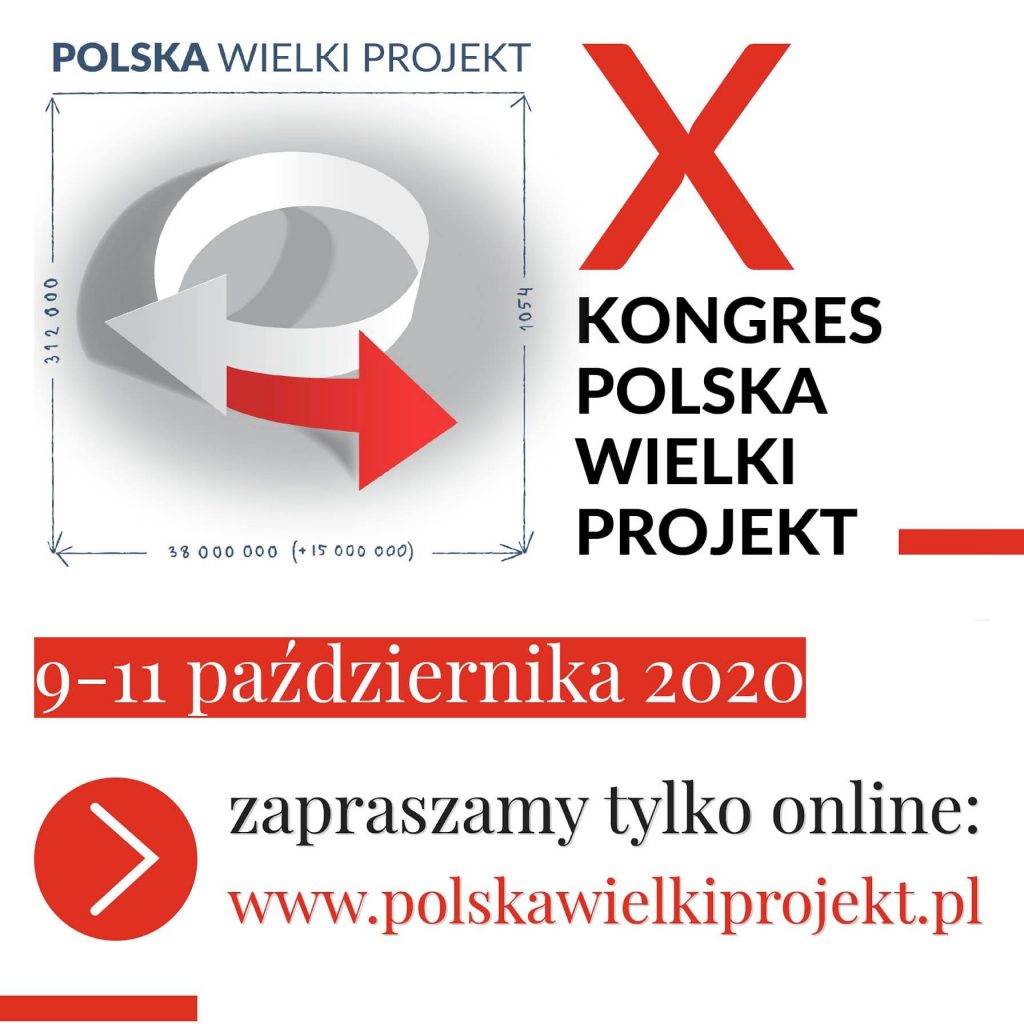 Kongres Polska Wielki Projekt tylko online, transmisja na stronie www.polskawielkiprojekt.pl