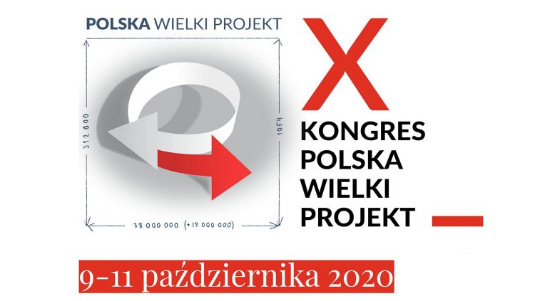 Jubileuszowy Kongres Polska Wielki Projekt tylko online