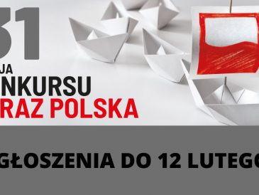 To ostatnia chwila, by zgłosić się do konkursu „Teraz Polska”!