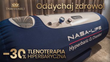 Tlenoterapia hiperbaryczna w Thai Bali Spa