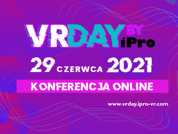 29 czerwca 2021, VRDay, konferencja poświęcona Virtual Reality i Immerse Learning