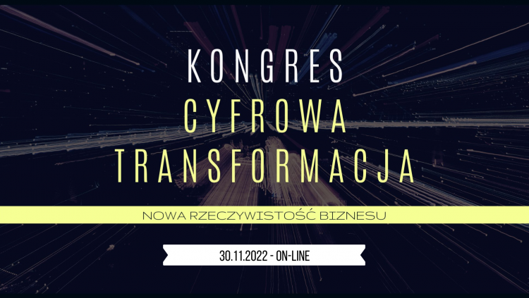 Kongres Cyfrowa Transformacja w Biznesie