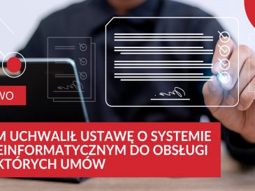 Sejm uchwalił ustawę o systemie teleinformatycznym do obsługi niektórych umów