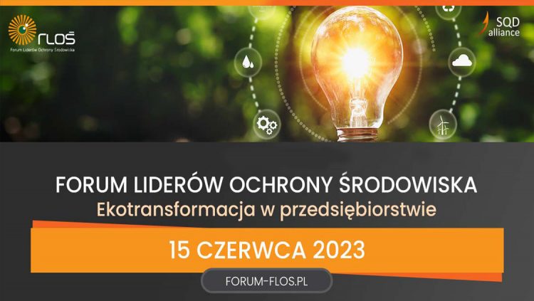 Forum Liderów Ochrony Środowiska już za nami!