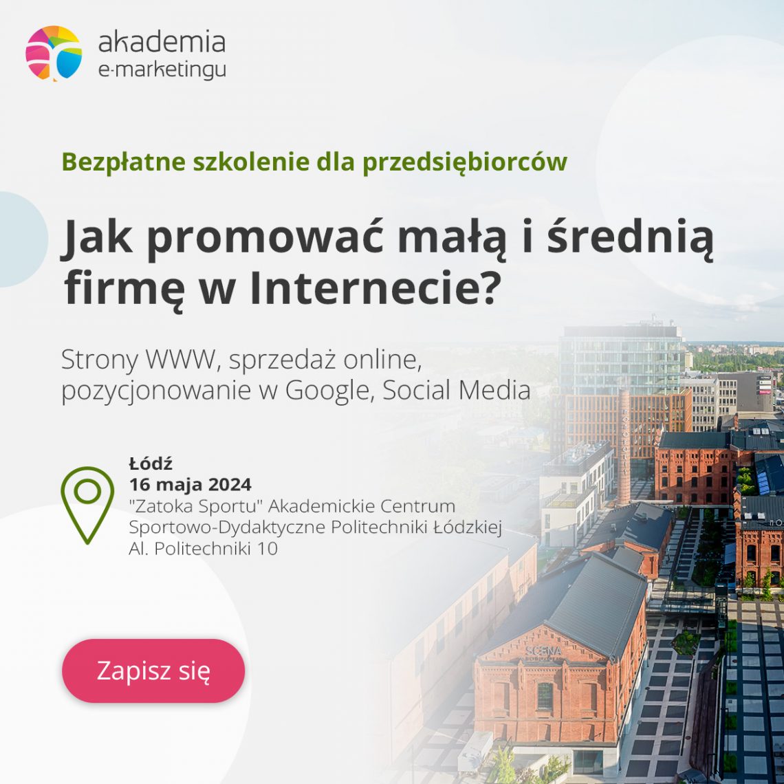 Akademia e-marketingu w Łodzi, zapisz się