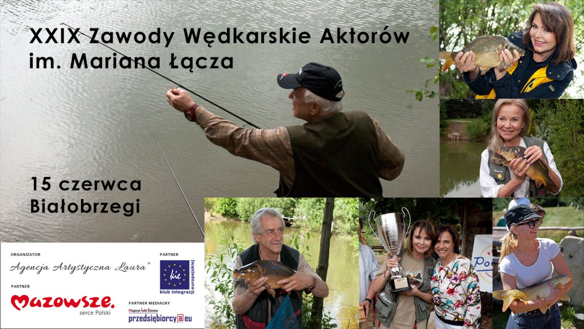 XXIX już Zawody Wędkarskie Aktorów im. Mariana Łącza
