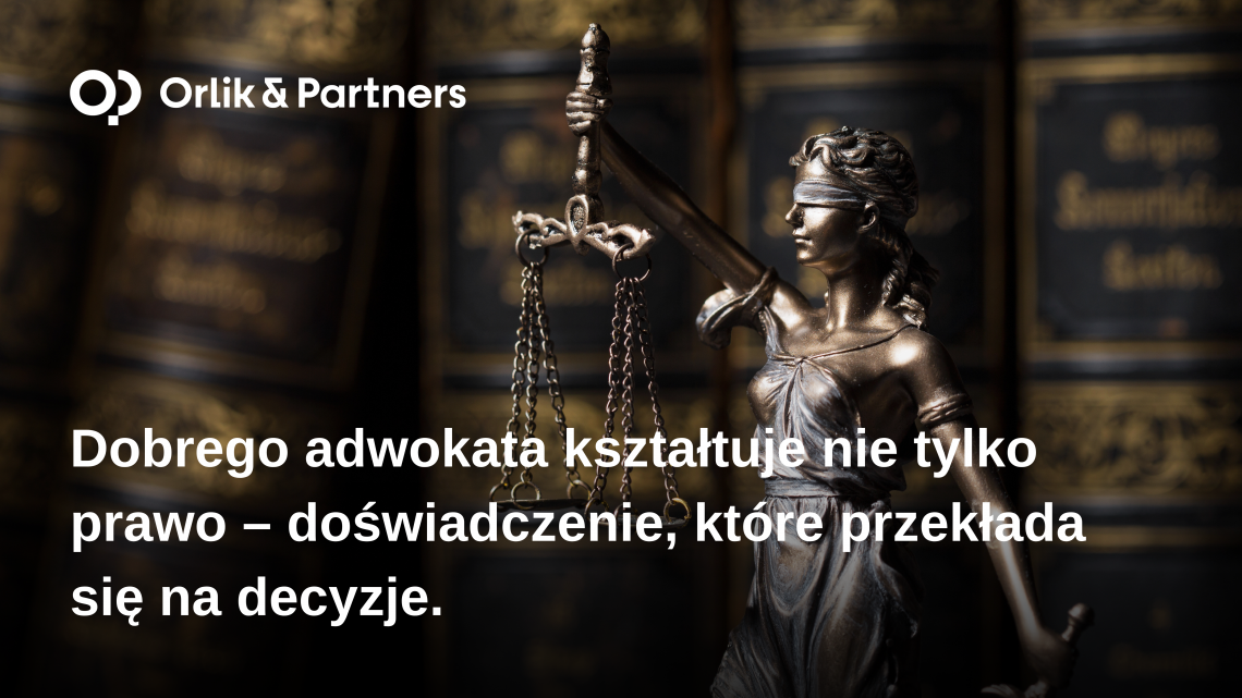 Dobrego adwokata kształtuje nie tylko prawo
